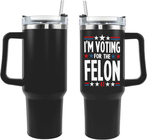 I'm Voting For The Felon Trump 2024 Tumbler, Gift For Trump Fans, Election 2024