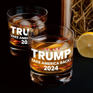 Trump Take America Back, Engraved Rock Glass, Election 2024