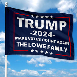 Make Votes Count Again Trump 2024, Personalized House Flag, Home Decoration. Election 2024