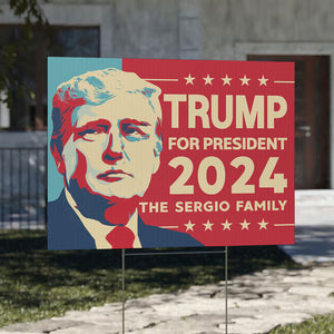 Trump For President 2024, Personalized Yard Sign, Trump Yard Sign, Election 2024