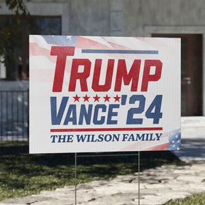 Trump Vance'24, Personalized Yard Sign, Trump Yard Sign, Election 2024