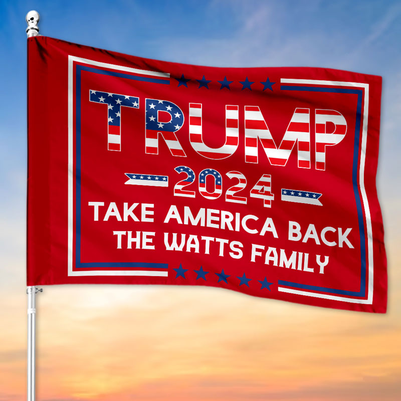 Take America Back Trump, Personalized House Flag, Gift For Trump Fans, Election 2024