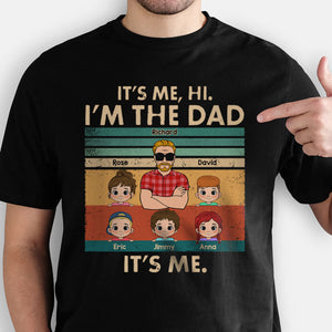 It's Me Hi I'm The Dad, Personalized Shirt, Father's Day Gifts For Dad