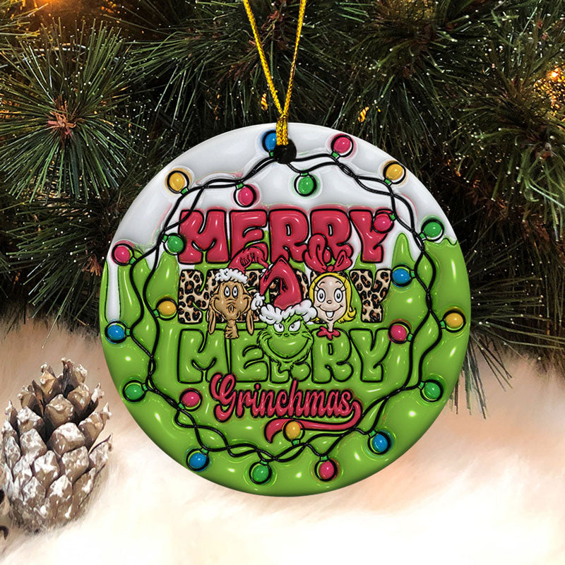 Merry Merry Grinchmas Ornament, 3D Inflated Christmas Ornament, Grinch Ornament, Gift For Family