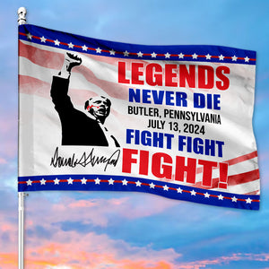 Legends Never Die Fight Fight Fight!, Trump Personalized House Flag, Trump Shooting, Trump Fight, Election 2024