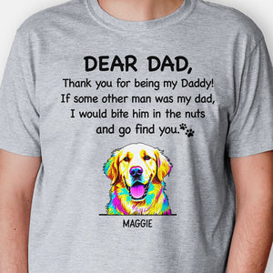 Thank You For Being My Daddy Dog Pop Art, Personalized Shirt, Gifts For Dog Lovers