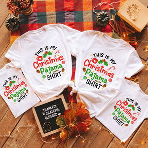 This Is My Christmas Pajama Shirt, Personalized Family Shirt, Matching Family Santa Shirts, Christmas Gift Ideas