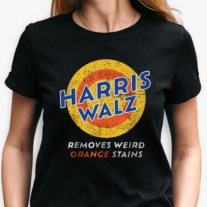 Harris Walz Removes Weird Orange Stains, Kamala Harris Dark Shirt, Gift For Kamala Harris Supporters, Election 2024