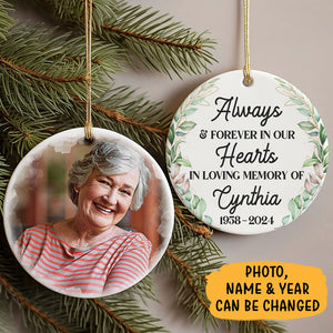 Always & Forever In Our Hearts, Personalized Ornaments 2 Sides, Memorial Gifts For Loss Of Loved One, Custom Photo