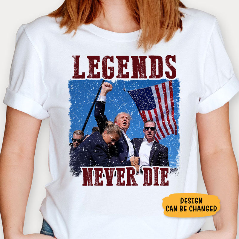 Legends Never Die, Trump Shooting, Trump Assassination, Personalized Shirt, Election 2024