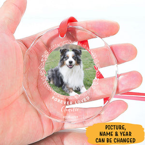 Forever Loved, Personalized Glass Ornament, Pet Ornament, Memorial Gift, Custom Photo