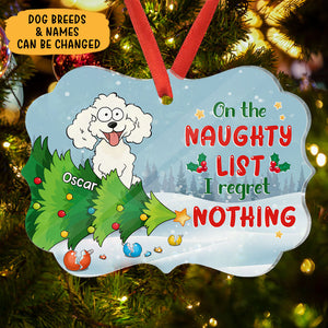 On The Naughty List We Regret Nothing, Personalized Shape Ornaments, Christmas Gift For Dog Lovers