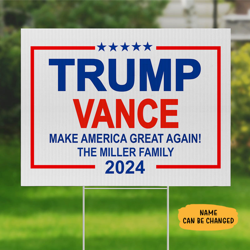 Trump Vance Make America Great Again 2024, Personalized Yard Sign, Trump Yard Sign, Election 2024