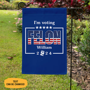 Voting For Felon Trump, Personalized House Flag, Gift For Trump Fans, Election 2024