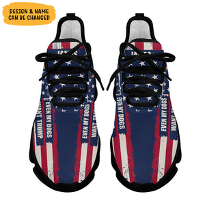 Even My Dog Wants Trump MaxSoul Shoes, Personalized Sneakers, Gift For Trump Fans, Election 2024