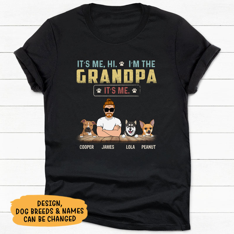 It's Me Hi I'm The Dog Dad, Personalized Shirt, Custom Gifts For Dog Dad