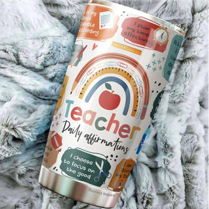 Teacher Tumbler, Back To School Tumbler, Teacher Daily Affirmations Tumbler 20Oz