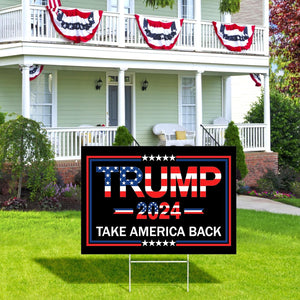 Trump Take America Back Yard Signs