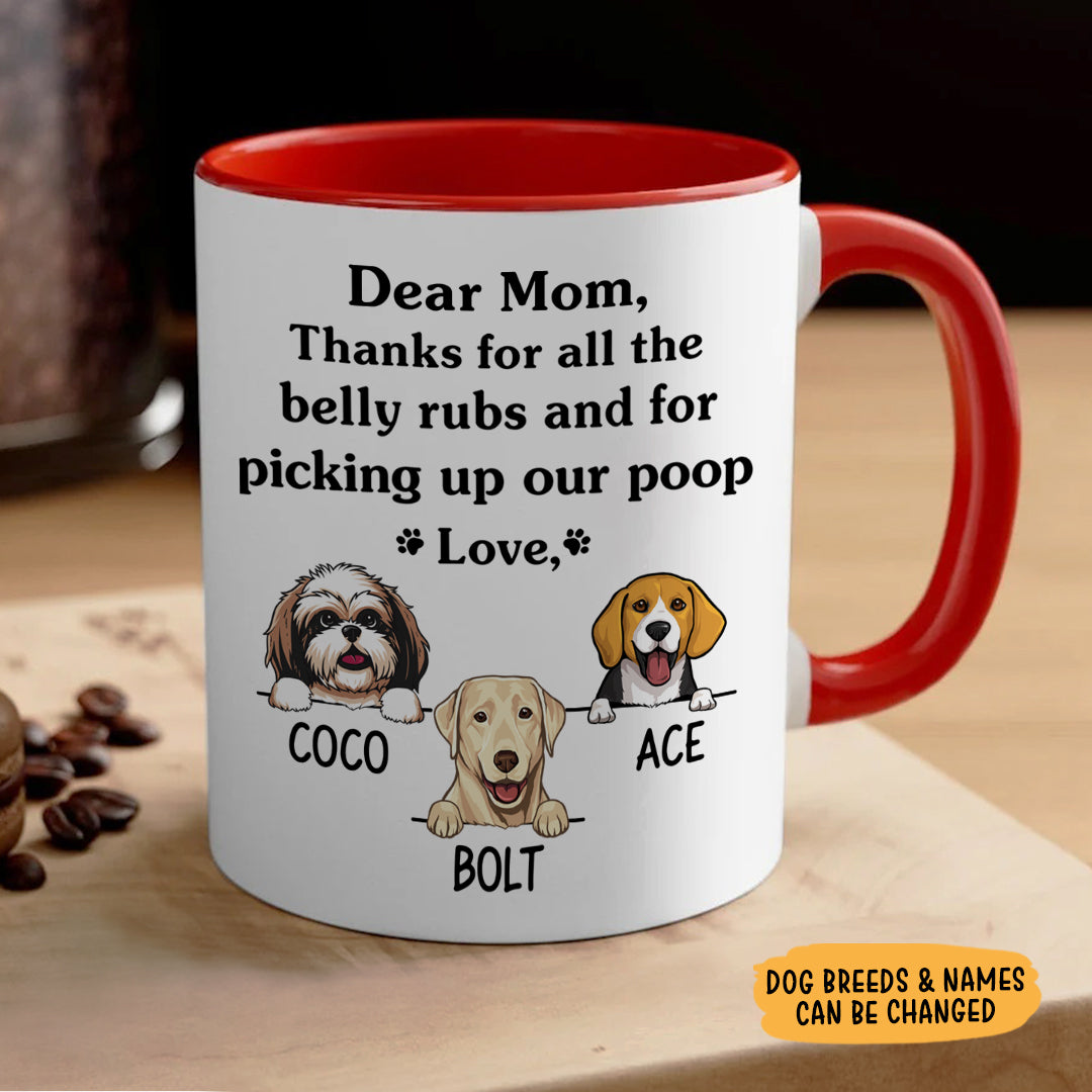 Thanks For All The Belly Rubs, Personalized Coffee Mug, Custom Gift for Dog Lovers