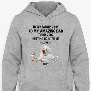 Thanks For Putting Up With Me, Personalized Shirt, Gifts for Dog Lovers, Custom Photo