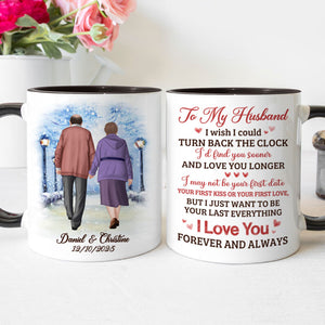 I Wish I Could Turn Back The Clock Elderly Couple Walking, Personalized Accent Mug, Anniversary Gifts