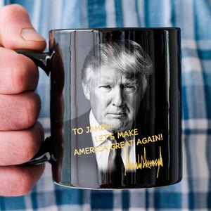 Make America Great Again President Donald Trump Autographed, Personalized Black Mug, Election 2024