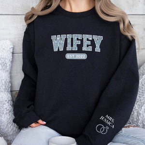 Wifey Est, Personalized Sweatshirt Custom Name On Sleeve, Anniversary Gifts