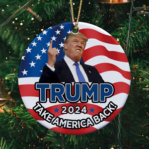 Trump Take Our Country Back, Personalized Ornaments, Trump Ornaments, Election 2024