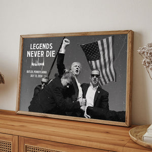 Legend Never Die Trump Assassination, Trump Shot Poster, Personalized Poster, Election 2024