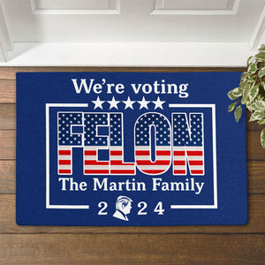 Voting For Felon Trump, Personalized Doormat, Home Decoration For Trump Fans, Election 2024