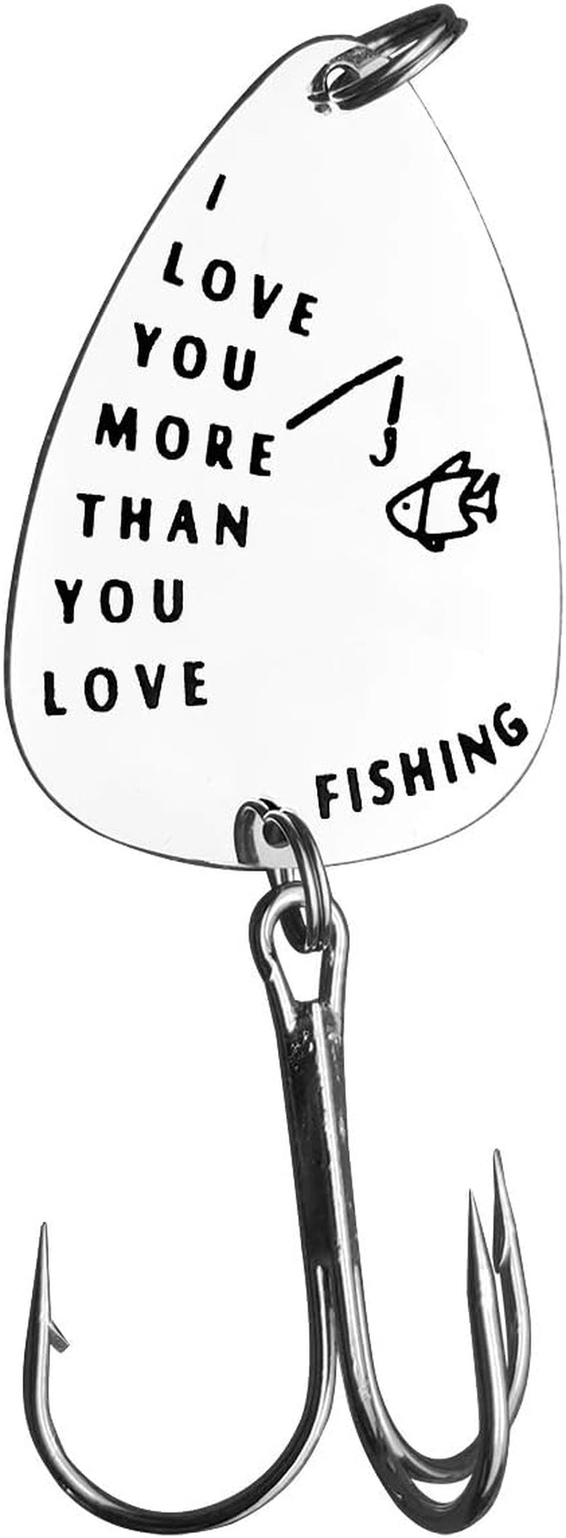 I Love You More than You Love Fishing Hook, Gifts For Father's Day, Gifts For Lovers