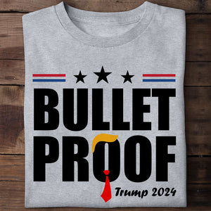 Bullet Proof Trump 2024, Trump Assassination Shirt, Gift For Trump Supporters, Election 2024