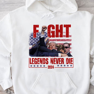 Trump Legends Never Die, Trump Shot Shirt, Trump Assassination, Election 2024