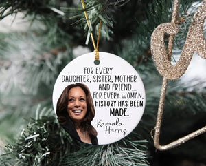 Kamala Harris 2024 Ornament, History Has Been Meet Ornament, Personalized Ornaments, Kamala Ornaments, Election 2024