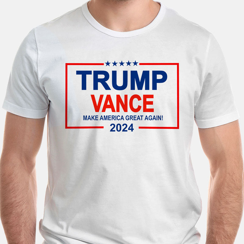 Trump Vance Make America Great Again 2024, Trump Shirt, Gift For Trump Supporters, Election 2024