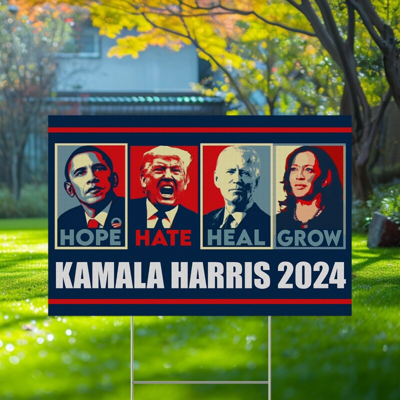 Hope Hate Heal Grow Kamala Harris 2024, Kamala Harris Sign, Vote Kamal ...