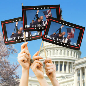 Fight Fight Fight, Two Sides Hand Flag, Gift For Trump Supporters, Election 2024