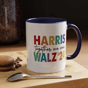 Harris Walz Together We Can,  Kamala Harris Ceramic Mug, Gift For  Kamala Harris Supporters, Election 2024