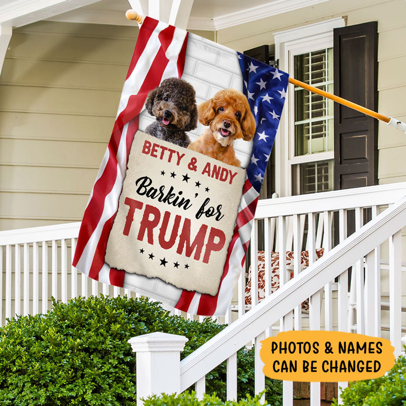 My Dog Barkin' For Trump, Personalized House Flag, Gift For Trump Fans, Custom Photo, Election 2024