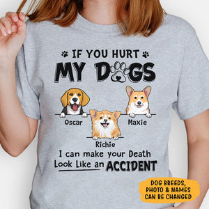 If You Hurt My Dog Peeking Dog, Personalized Shirt, Gifts for Dog Lovers, Custom Photo