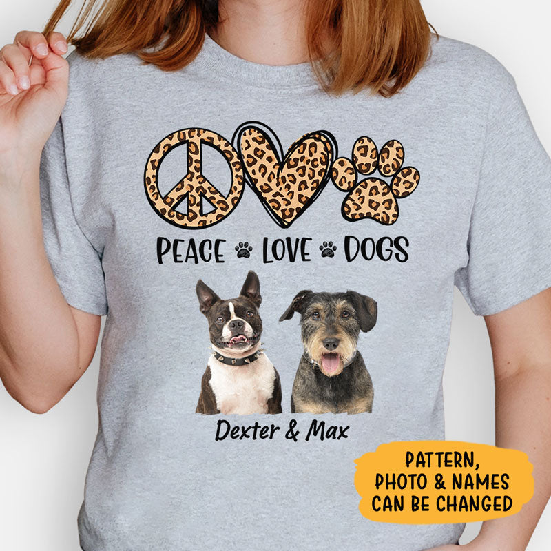 Peace Love Dogs Pattern, Personalized Shirt, Gifts for Dog Lovers, Custom Photo