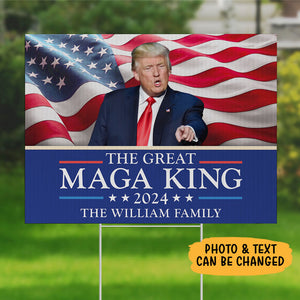 The Great MAGA King Trump 2024, Personalized Yard Sign, Trump Yard Sign, Election 2024