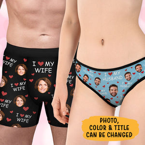 I Love My Husband, Personalized Brief, Funny Gift For Her, Custom Photo