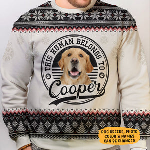 This Human Belongs To, Personalized All-Over-Print Ugly Sweater, Gift For Dog Lovers