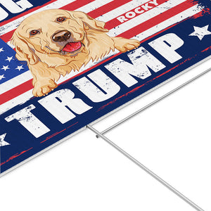 My Dogs Love Trump, Personalized Yard Sign, Trump Sign, Election 2024