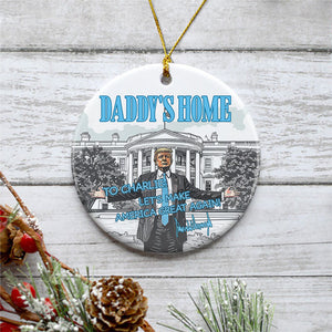 Daddy's Home President Donald Trump, Personalized Ornaments, Trump Ornament, Election 2024