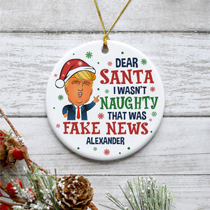 Trump Dear Santa That Was Fake News, Personalized Ornaments, Trump Ornaments, Election 2024