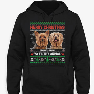 Ya Filthy Animal, Personalized Ugly Shirt, Custom Photo Gifts For Dog Lovers