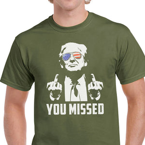 Trump You Missed Shirt, Trump Survived Shooter Shirt, Failed Assassination, Election 2024