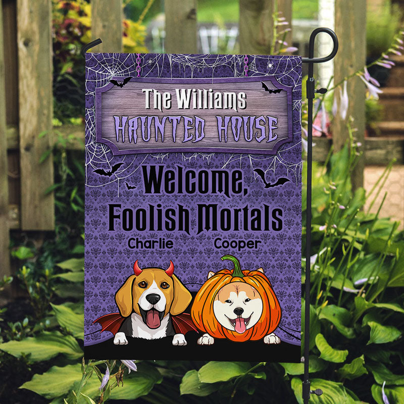 Welcome, Foolish Mortals Halloween Season, Personalized Garden Flags, Gifts For Dog Lovers